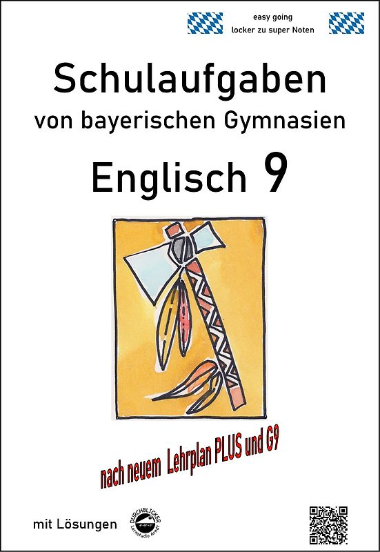 Englisch 9 (Green Line und Access) Schulaufgaben (G9, LehrplanPLUS) von bayerischen Gymnasien mit Lösungen