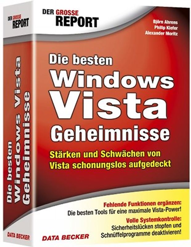 Der große Report: Die besten Windows Vista Geheimnisse