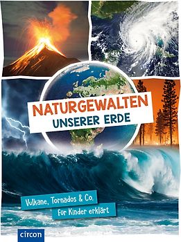 Naturgewalten unserer Erde