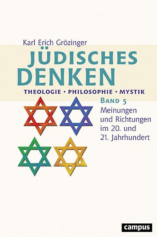 Jüdisches Denken: Theologie - Philosophie - Mystik