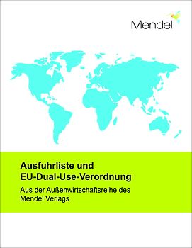 Ausfuhrliste und EU-Dual-Use-Verordnung