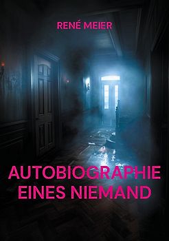 AUTOBIOGRAPHIE EINES NIEMAND