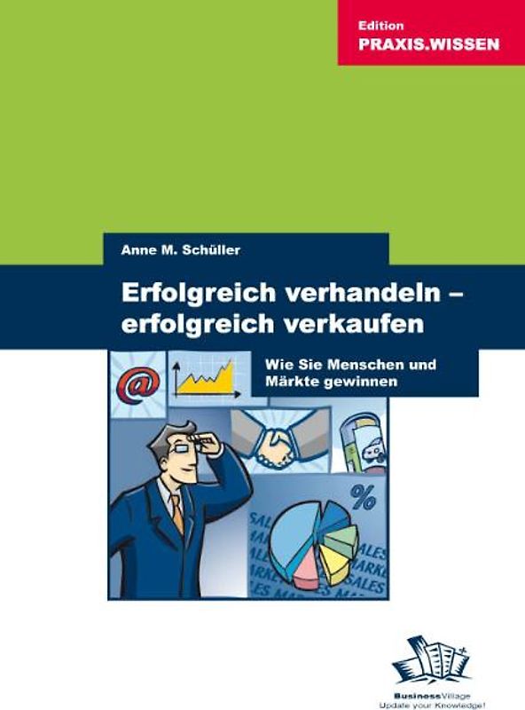 Erfolgreich verhandeln - Erfolgreich verkaufen