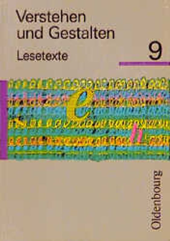 Verstehen und Gestalten - Lesetexte