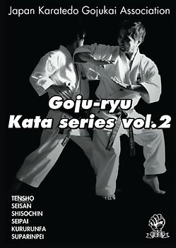 GOJU-RYU KATA SERIES VOL.2: JAPAN KARATEDO GOJUKAI ASSOCIATION