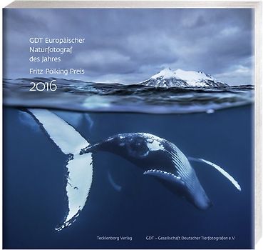 Europäischer Naturfotograf des Jahres und Fritz Pölking Preis 2016