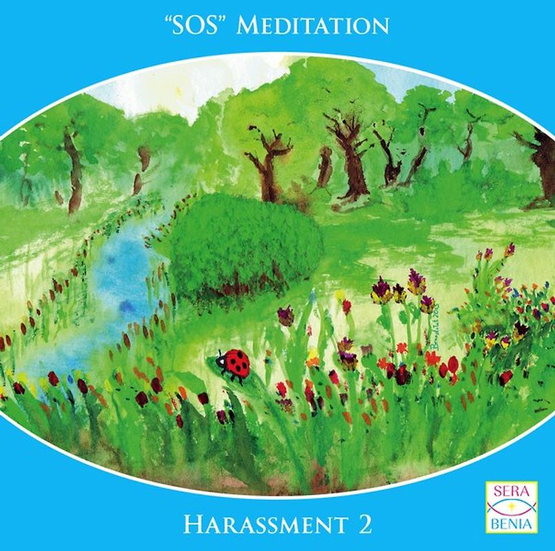 "SOS Meditation Harassment 2"