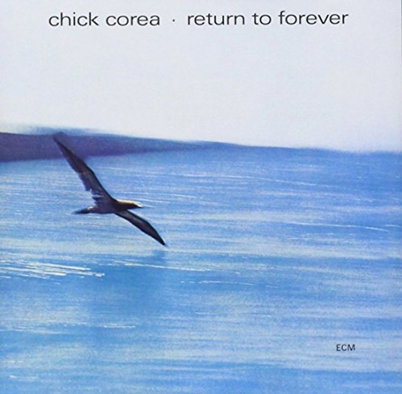 Chick Corea - Return to Forever