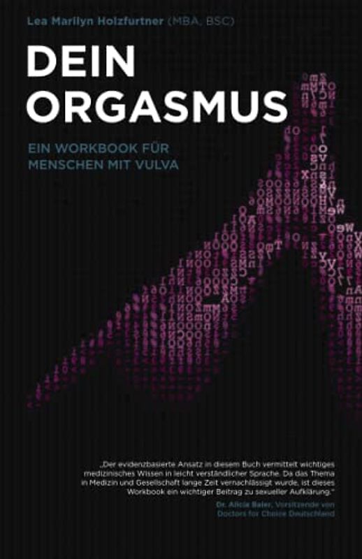 Dein Orgasmus: Ein Workbook für Menschen mit Vulva
