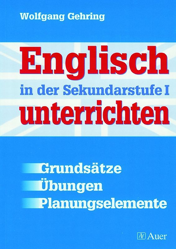 Englisch in der Sekundarstufe I unterrichten