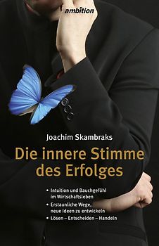 Die innere Stimme des Erfolges