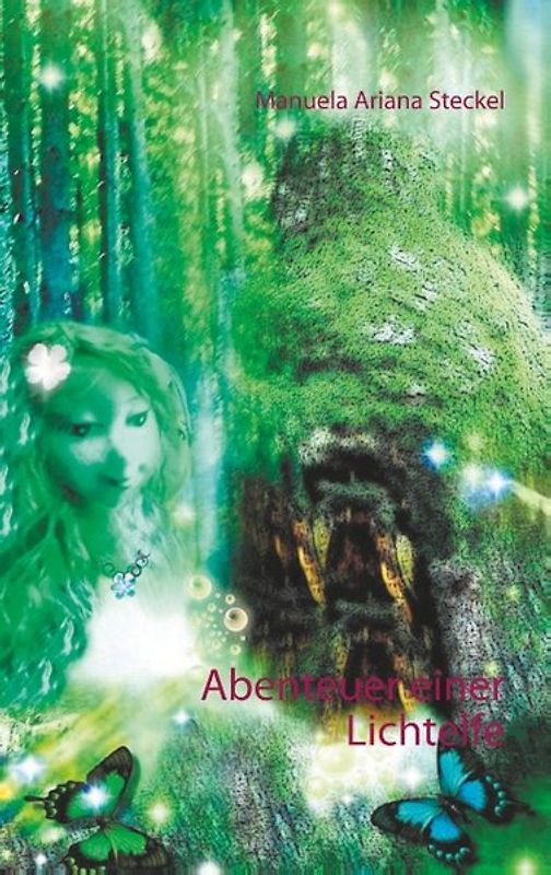 Abenteuer einer Lichtelfe