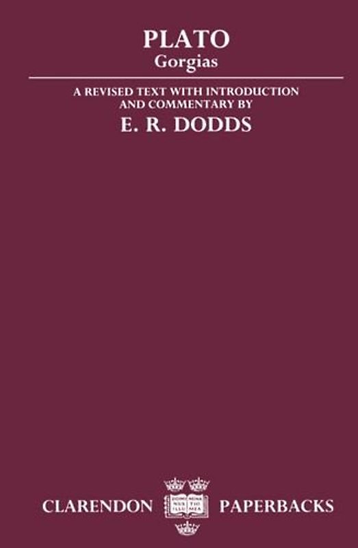 Gorgias (Clarendon Paperbacks) - Plato