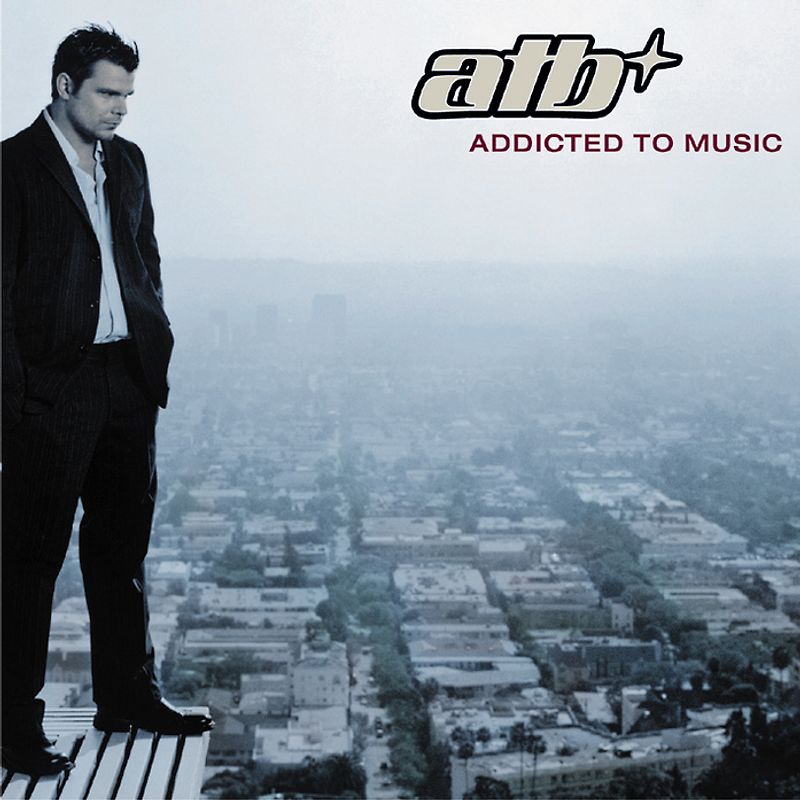 Atb - Addicted to Music
