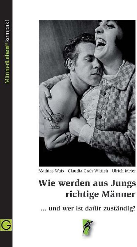 Wie werden aus Jungs richtige Männer