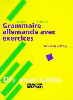 Lehr- und Übungsbuch der deutschen Grammatik – Neubearbeitung