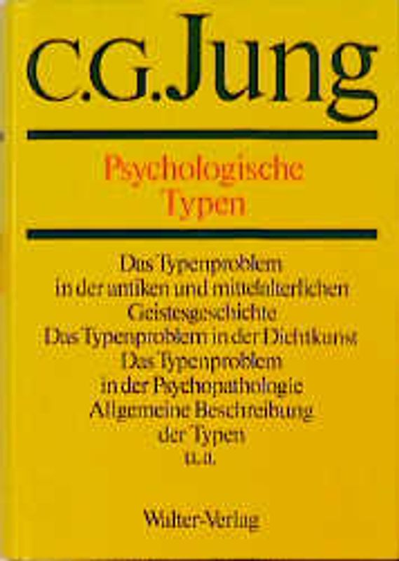 C.G.Jung, Gesammelte Werke. Bände 1-20 Hardcover / Band 6: Psychologische Typen
