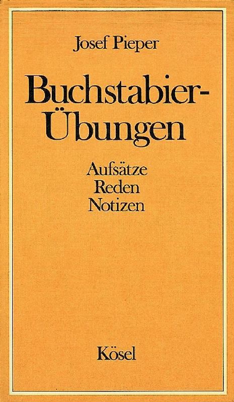 Buchstabier-Übungen. Aufsätze - Reden - Notizen