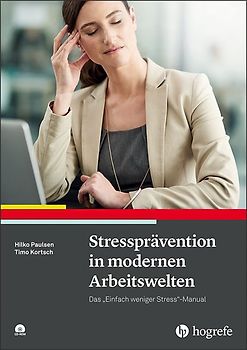 Stressprävention in modernen Arbeitswelten