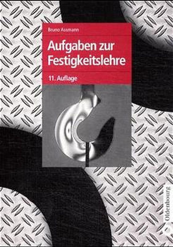 Aufgaben zur Festigkeitslehre