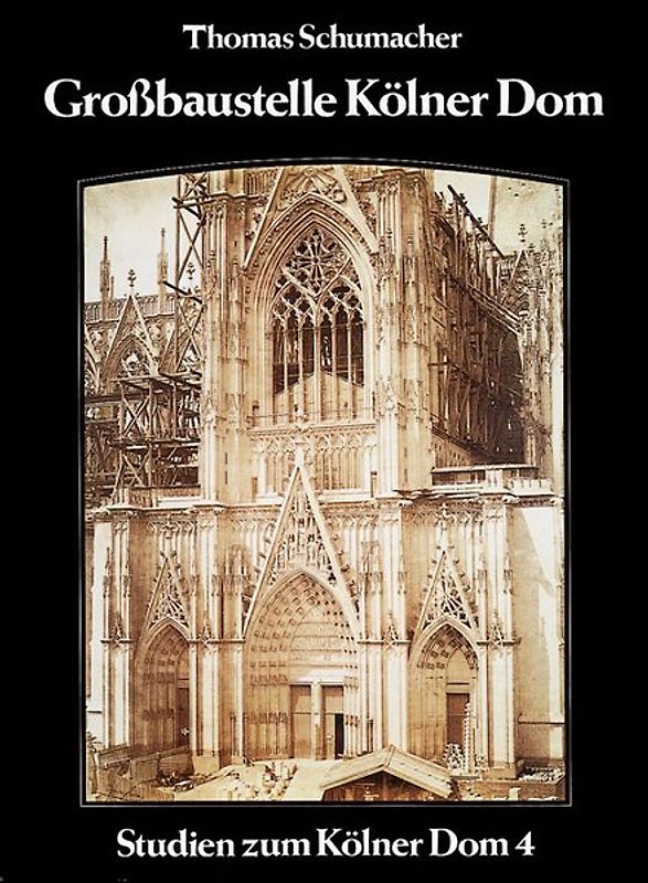 Großbaustelle Kölner Dom