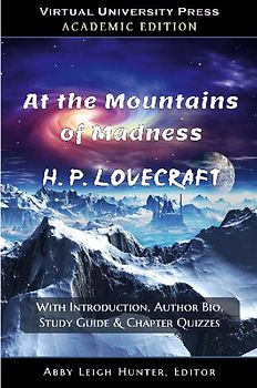 At the Mountains of Madness (Academic Edition)