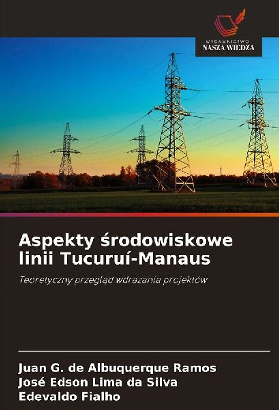 Aspekty ¿rodowiskowe linii Tucuruí-Manaus