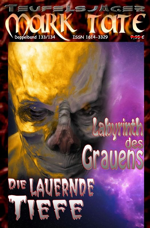 TEUFELSJÄGER MARK TATE / TEUFELSJÄGER Mark Tate 133-134: Labyrinth des Grauens