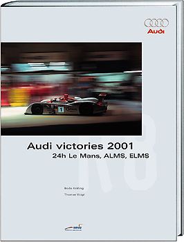 AUDI victories 2001. 24 h Le Mans, ALMS, ELMS