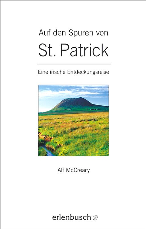 Auf den Spuren von St. Patrick