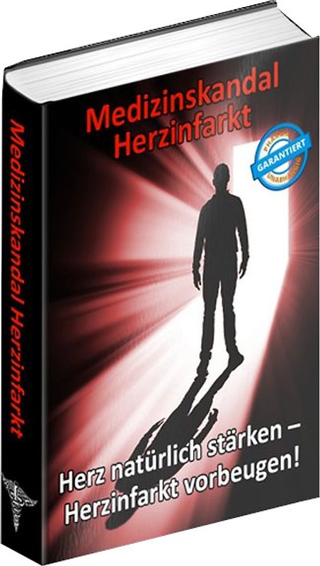 Medizinskandal Herzinfarkt