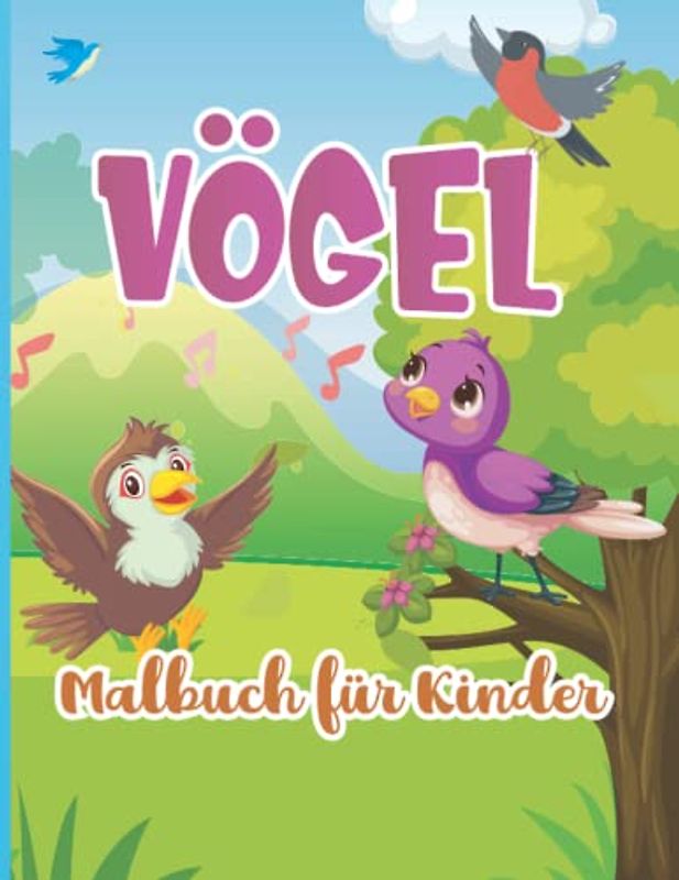 Vögel Malbuch für Kinder: Einzigartige und niedliche Vogelillustrationen zum Ausmalen für Vogelliebhaber, Pfaue, Papageien, Flamingos, Eulen und mehr.