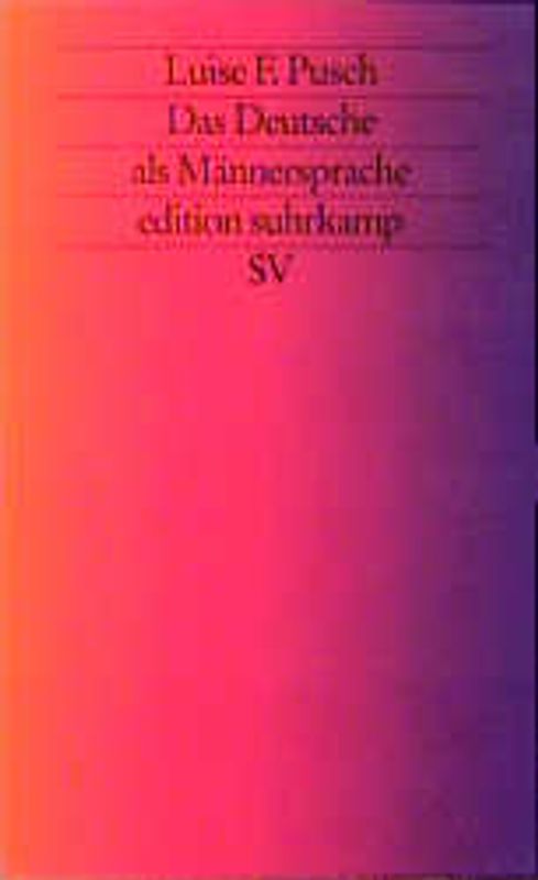 Das Deutsche als Männersprache