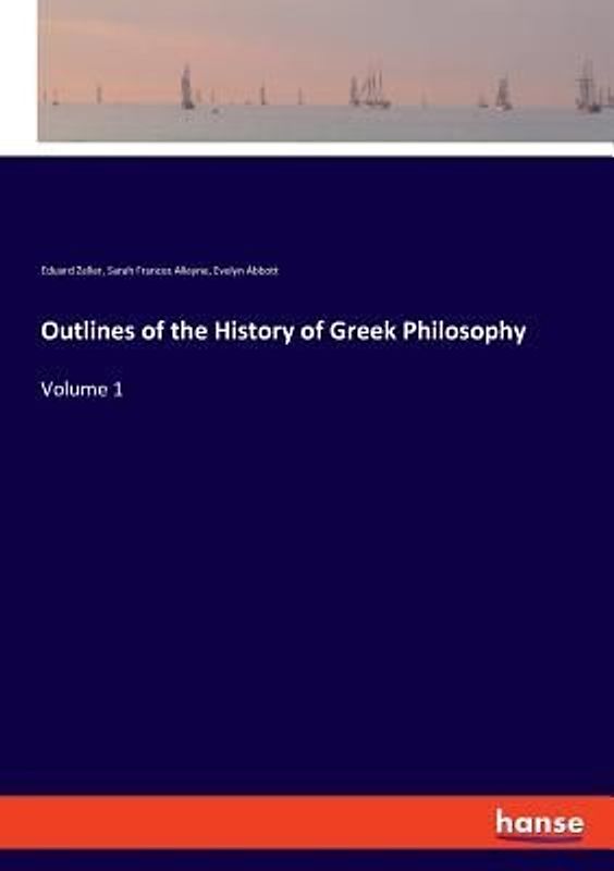 Outlines of the History of Greek Philosophy