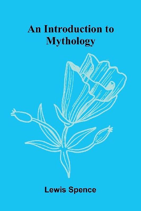 An Introduction To Mythology