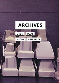 Archives (In Search of Media)