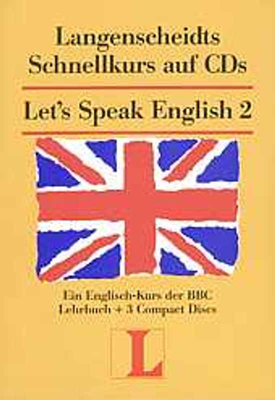 Langenscheidts Schnellkurse auf CDs / Let's Speak English 2