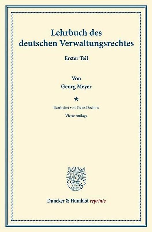 Lehrbuch des deutschen Verwaltungsrechts.
