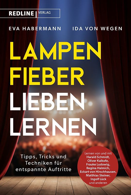 Lampenfieber lieben lernen