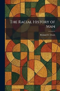 The Racial History of Man