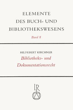Bibliotheks- und Dokumentationsrecht