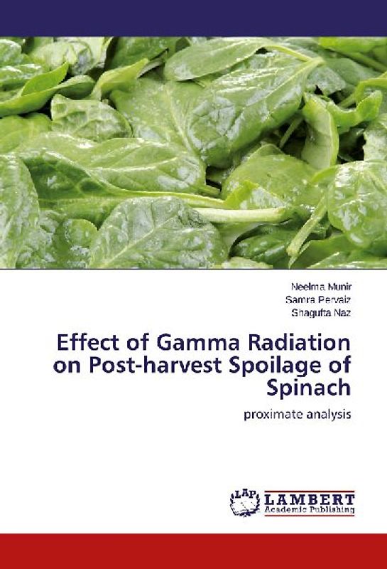 Effect of Gamma Radiation on Post-harvest Spoilage of Spinach