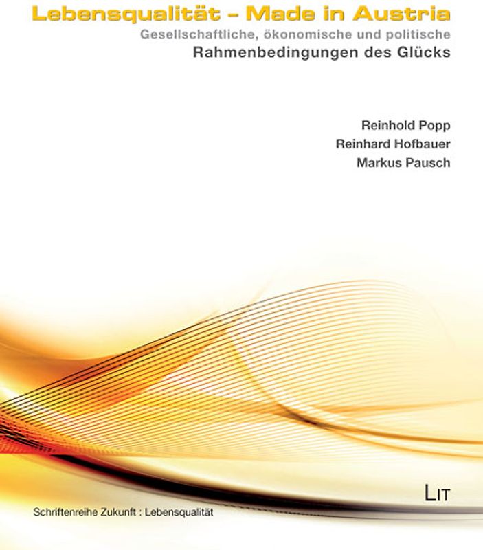 Lebensqualität - Made in Austria