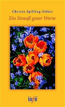 Ein Strauß guter Worte