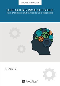 Lehrbuch Biblische Seelsorge