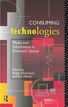 Consuming Technologies