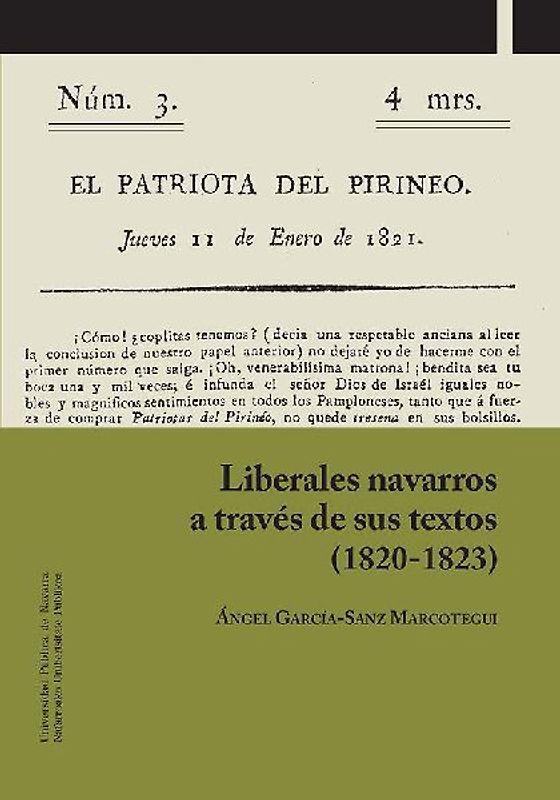 Liberales navarros a través de sus textos, 1820-1823
