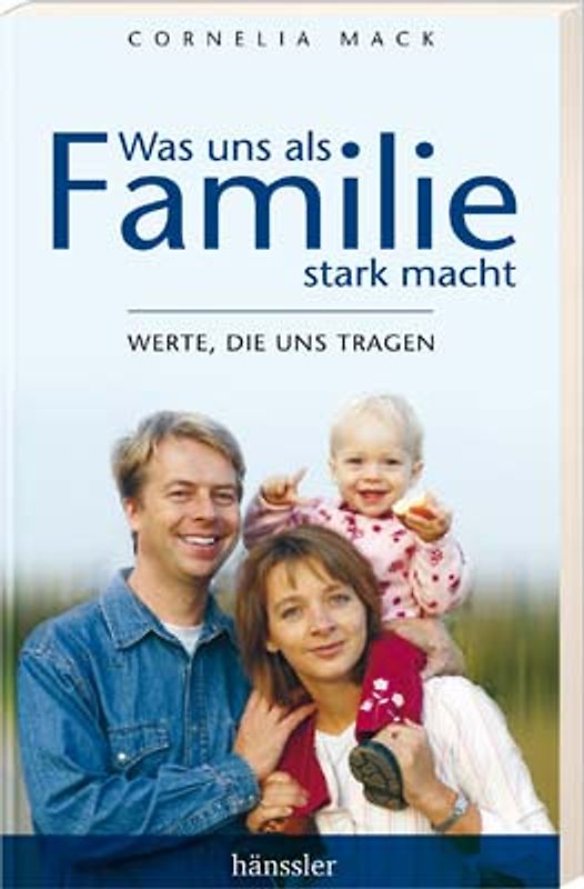 Was uns als Familie stark macht