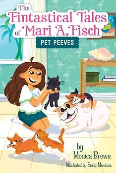 The Fintastical Tales of Mari A. Fisch #3: Pet Peeves