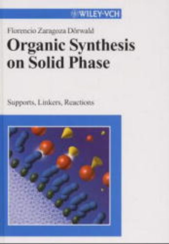 Organic Synthesis on Solid Phase